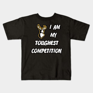 Toughest Competition Kids T-Shirt